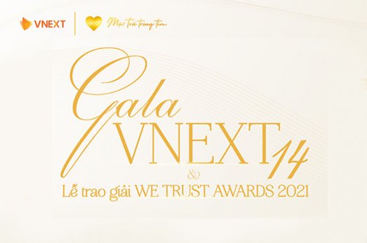 GALA VNEXT14 & LỄ TRAO GIẢI WTA2021