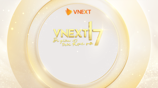GALA VNEXT17 - ĐI GIỮA TRỜI RỰC RỠ DIỄN RA THÀNH CÔNG TẠI HÀ NỘI VÀ ĐÀ NẴNG